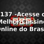 j137 -Acesse o Melhor Cassino Online do Brasil